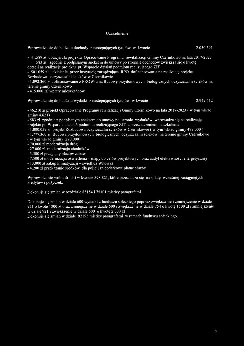 realizację projektu pt. Wsparcie działań podmiotu realizującego ZIT - 501.