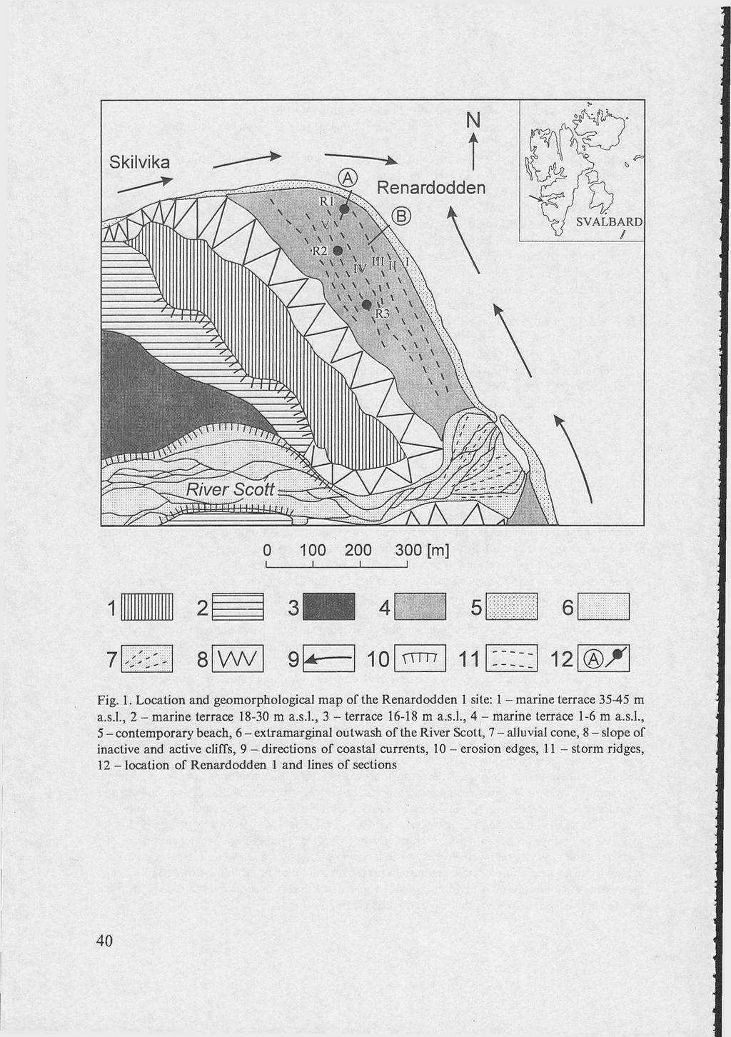 0 100 200 300 [m] 1 i i i Fig. 1. Location and geomorphological map of the Renardodden 1 site: 1 - marine terrace 35-45 m a.s.l., 2 - marine terrace 18-30 m a.s.l., 3 - terrace 16-18 m a.s.l., 4 - marine terrace 1-6 m a.