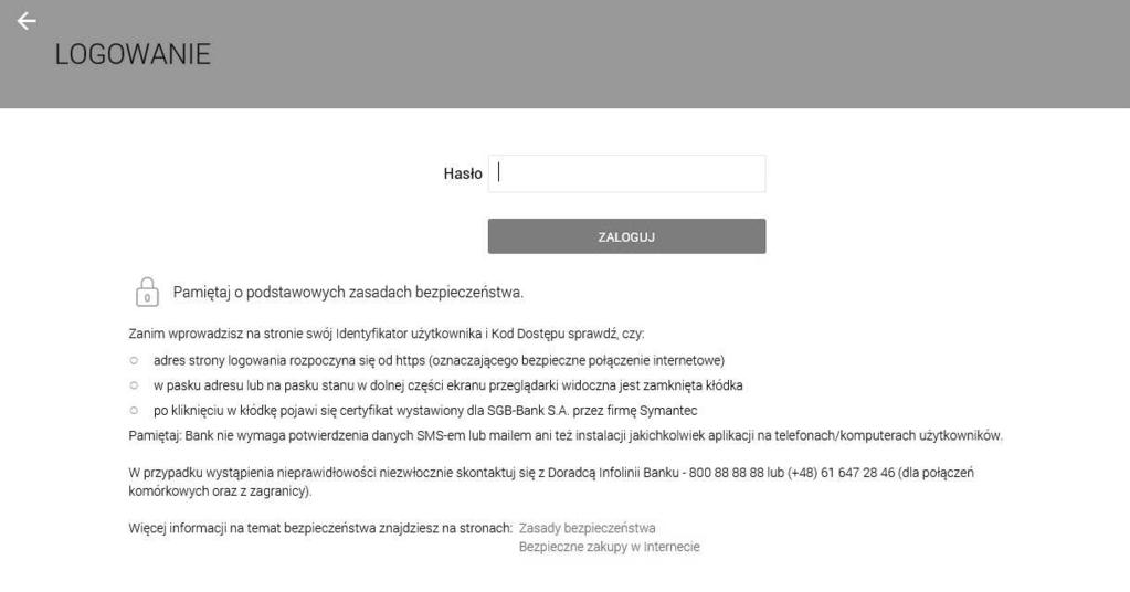Krok 2 Hasło Użytkownika Po wprowadzeniu Identyfikatora ID pojawi się okno umożliwiające wprowadzenie hasła W polu Hasło należy wprowadzić: hasło stałe do logowania wskazanie z tokena (jeśli