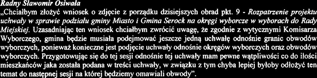 Burmishzem, ie jest to koniecmosc, kby podziqkowab wobec wszystkich i teraz jest odpowiednie miejsce aby to uczynic. Prosq pnyjqk wi@q kwiatbw, dziqkujemy jeszcze raz".