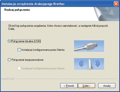 USB Winows Wyirz opję Połązni lokln, nstępni kliknij przyisk Dlj. Instlj jst kontynuown.
