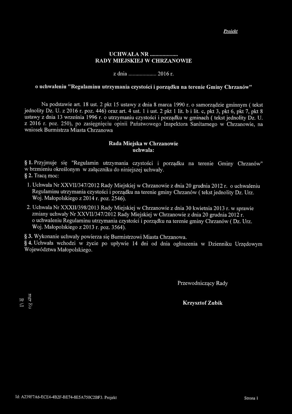 c, pkt 3, pkt 6, pkt 7, pkt 8 ustawy z dnia 13 września 1996 r. o utrzymaniu czystości i porządku w gminach ( tekst jednolity Dz. U. z 2016 r. poz.