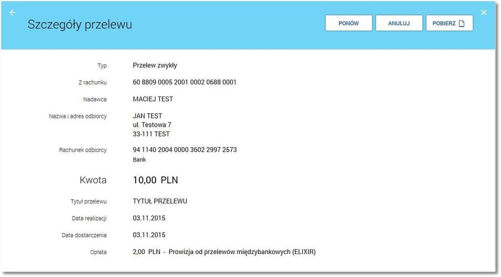 Lista danych prezentowanych w szczegółach przelewu jest zależna od typu przelewu.