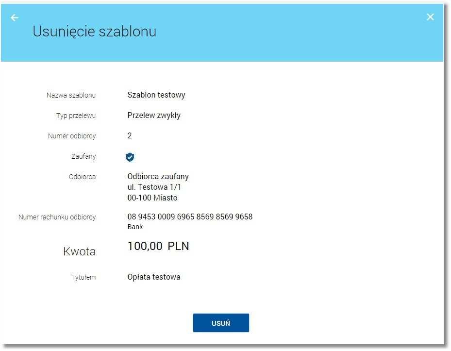 Po wyborze przycisku [USUŃ] na formatce potwierdzenia usunięcia danych szablonu, szablon zostaje usunięty, a system wyświetla potwierdzenie usunięcia szablonu płatności wraz z przyciskiem do powrotu