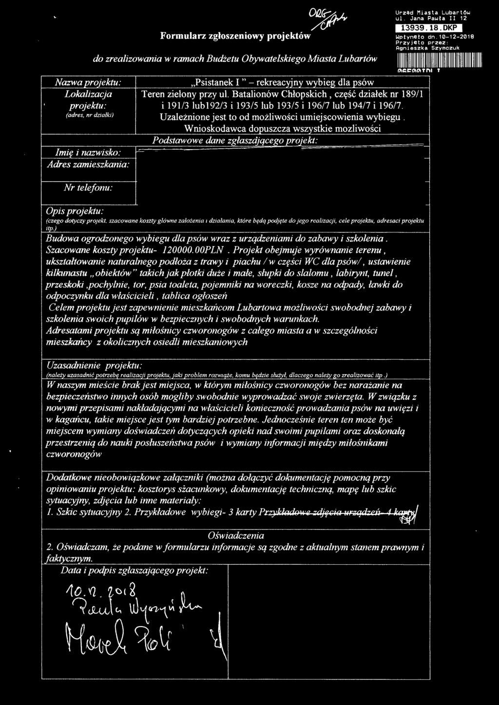 (adres. nr działki) Uzależnione jest to od możliwości umiejscowienia wybiegu.