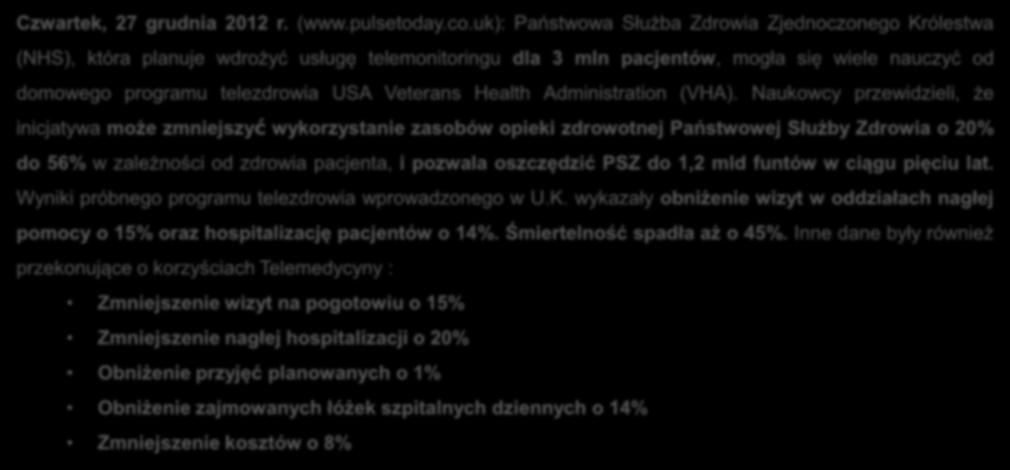 Działalność na arenie międzynarodowej Wielka Brytania Czwartek, 27 grudnia 2012 r. (www.pulsetoday.co.