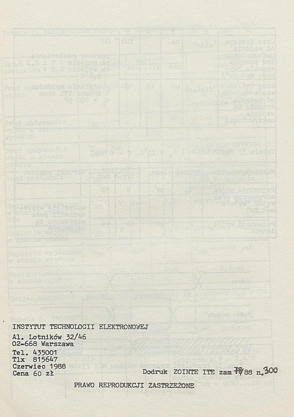 INSTYTUT TECHNOLOGII ELEKTRONOWEJ Al. Lotników 32/46 02-668 Warszawa Tel.