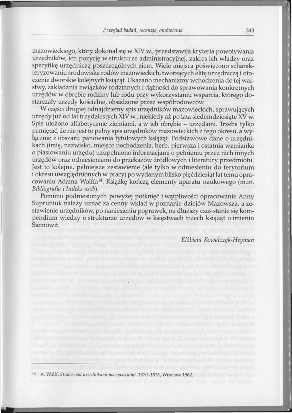 Przegląd badań, recenzje, omówienia 243 mazowieckiego, który dokonał się w XIV w.