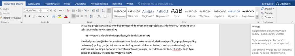 e) Wstawianie obiektów graficznych do dokumentu Niekiedy może zajść konieczność wstawienia do dokumentu dodatkowej grafiki, np. pola z grafiką rastrową (np.