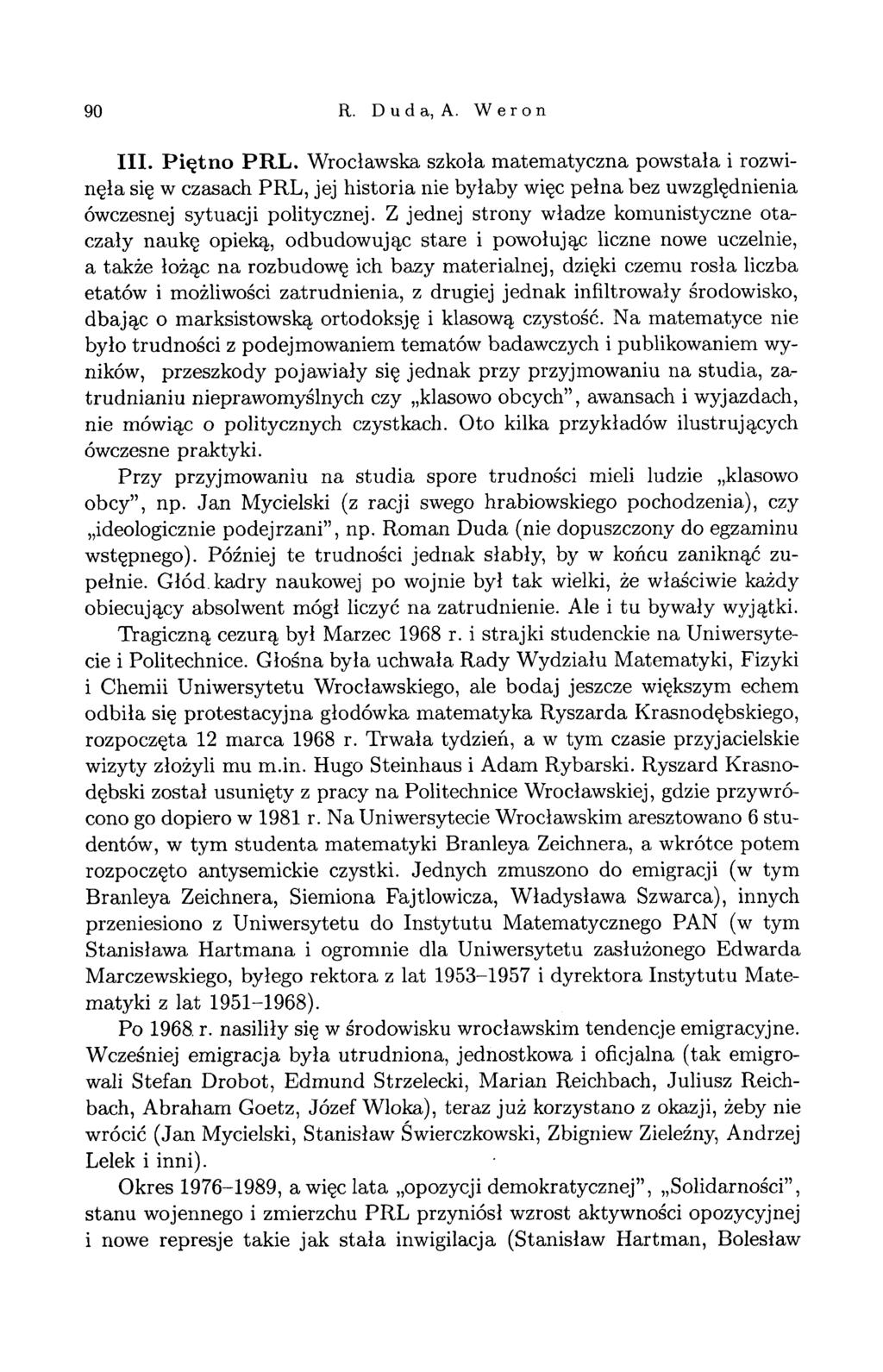 90 R. D u d a, A. W e r o n III. P ię tn o P R L.