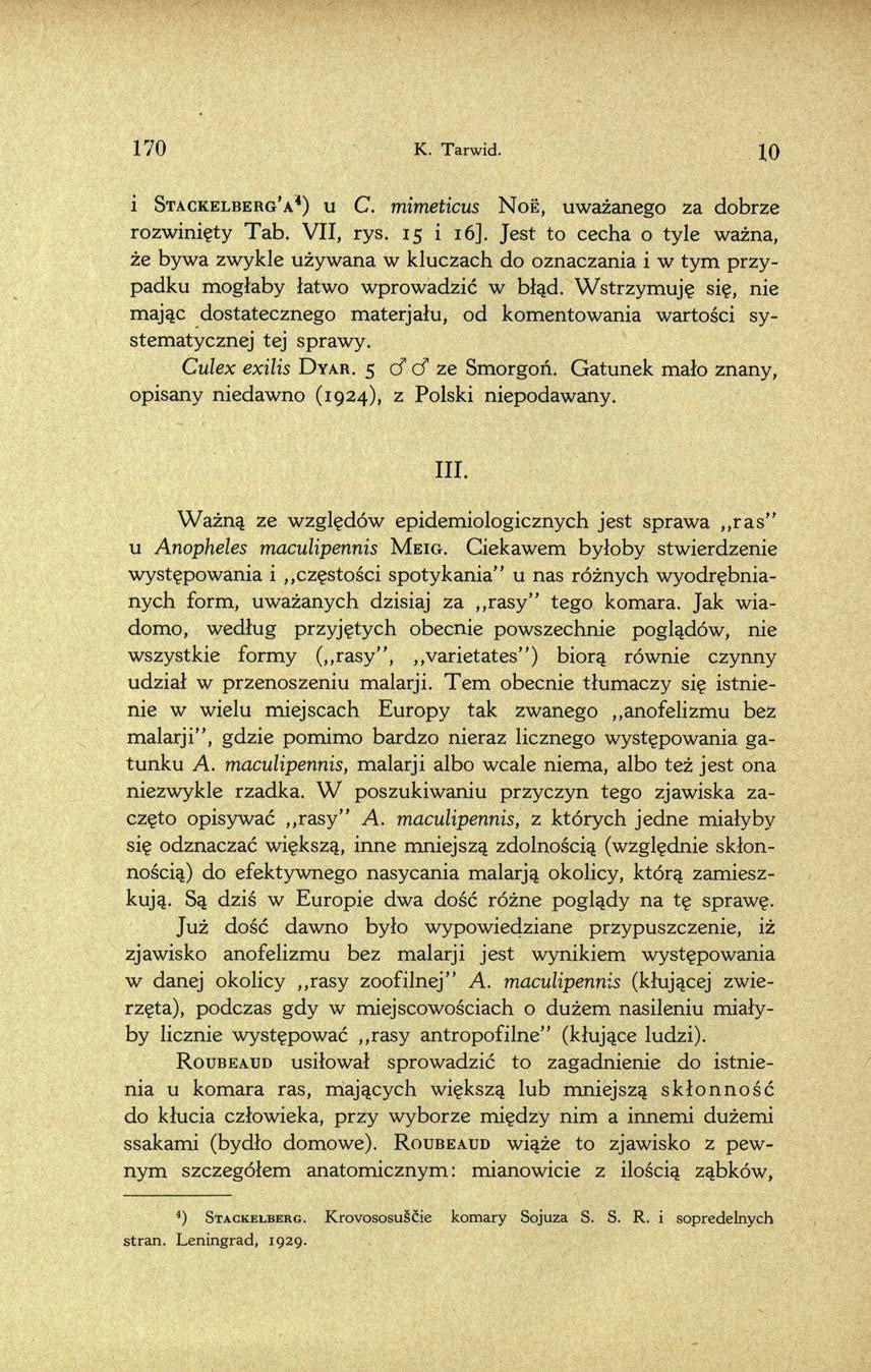 1 7 0 K. Tarw id. 10 i Stackelberg a4) u C. mimeticus N o ë, uważanego za dobrze rozwinięty Tab. VII, rys. 15 i 16].