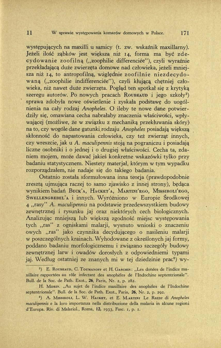 11 W sprawie występowania komarów domowych w Polsce. 171 występujących na maxilli u samicy (t. zw. wskaźnik maxillarny).