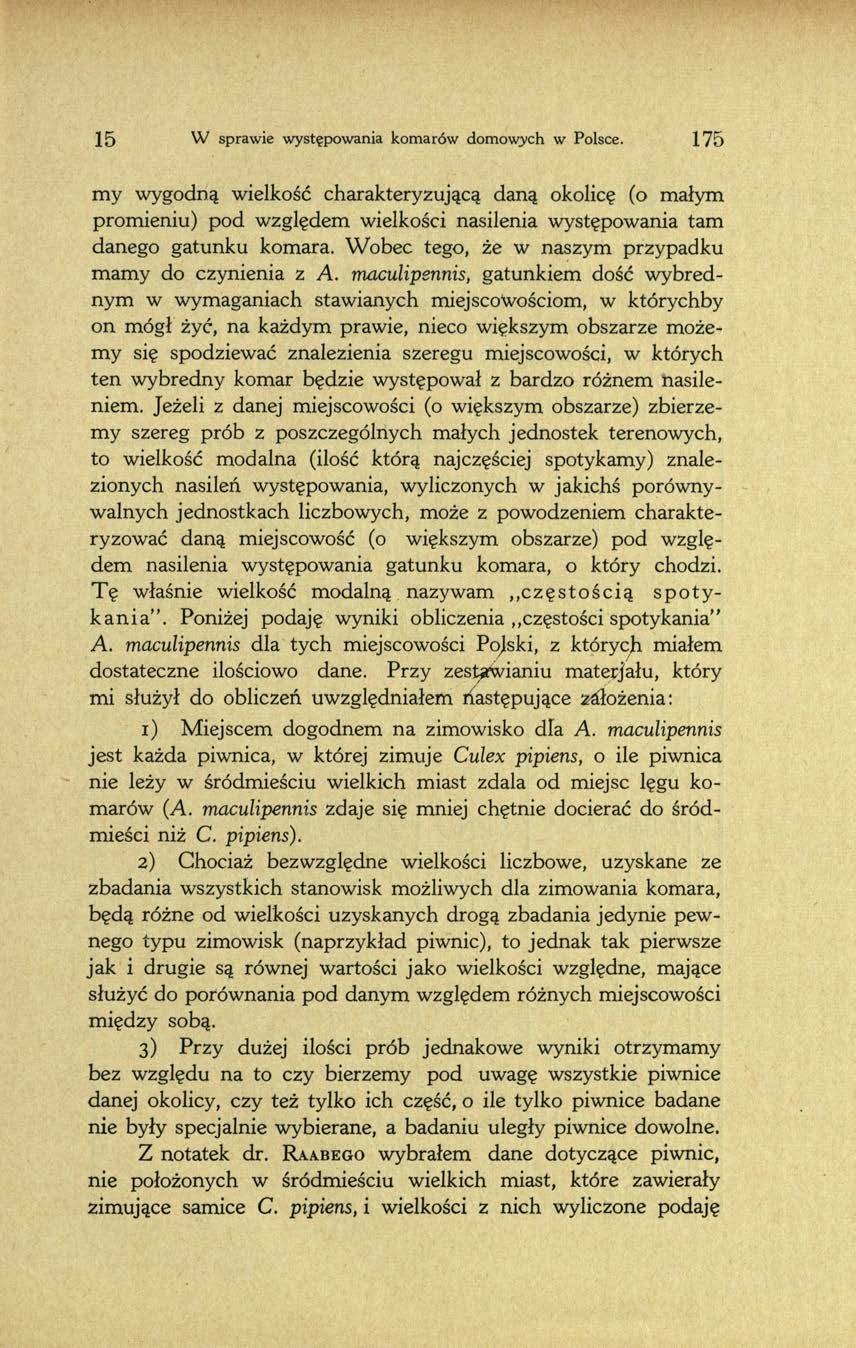 15 W sprawie występowania komarów domowych w Polsce.