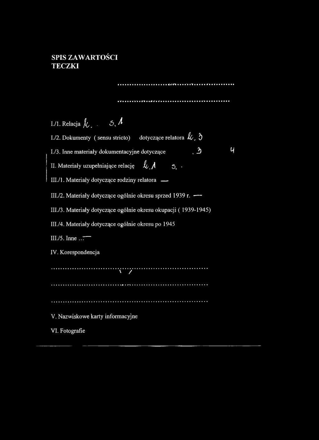 Materiały dotyczące ogólnie okresu sprzed 1939 r. - III./3.