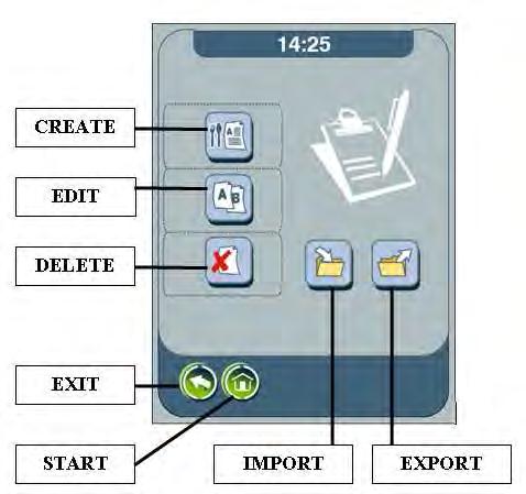 EKSPORT Opcja umożliwia zapisanie istniejącej receptury na zewnętrznym nośnik za pomocą portu USB lub Ethernet IMPORT Opcja umożliwia zgranie istniejącej receptury z zewnętrznego nośnika do
