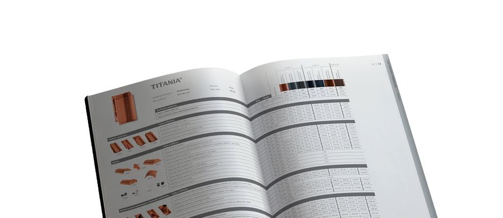SPIS TREŚCI Dachówka ceramiczna Przegląd produktów 4 Dachówki tłoczone Dachówki holenderki płaskie TITANIA 12 PREMION 14 FUTURA 18 HARMONICA 22 HARMONIE 26 MAGNUM 30 BALANCE 34 MZ3 38 VIVA 42