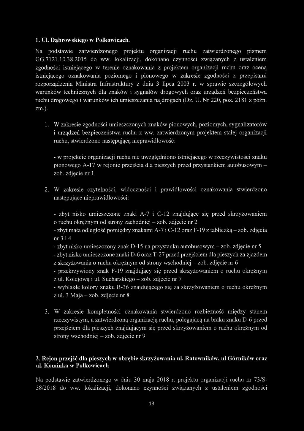 zgodności z przepisami rozporządzenia Ministra Infrastruktury z dnia 3 lipca 2003 r.