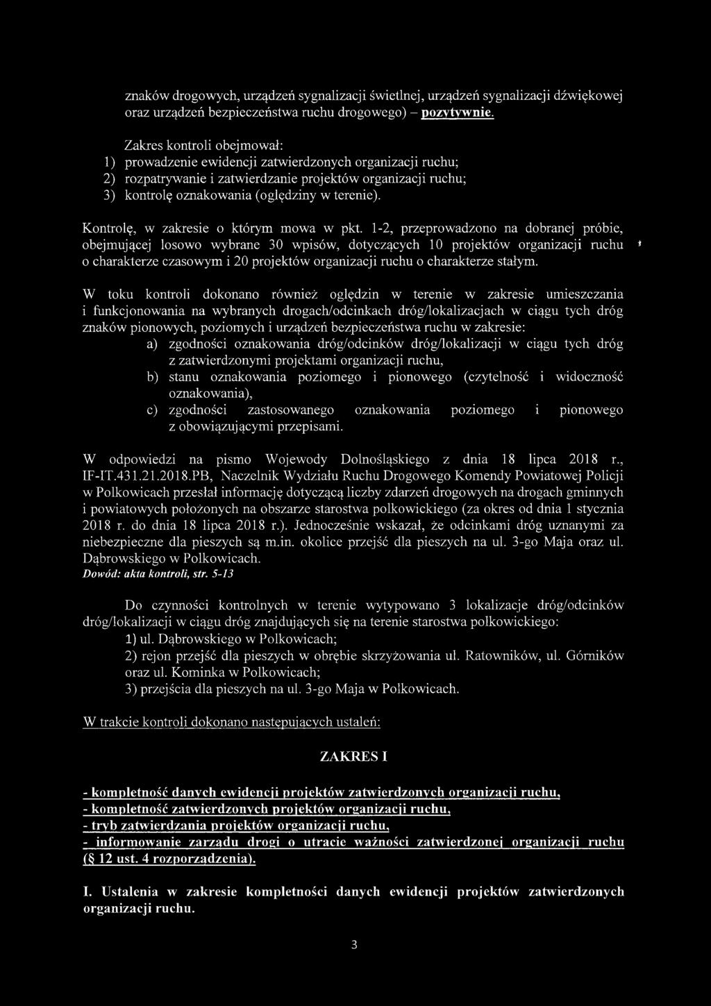 Kontrolę, w zakresie o którym mowa w pkt.