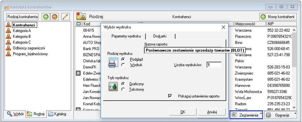 Uruchomienie dodatku Aby utworzy zestawienie przechodzimy do kartoteki Kontrahentów.