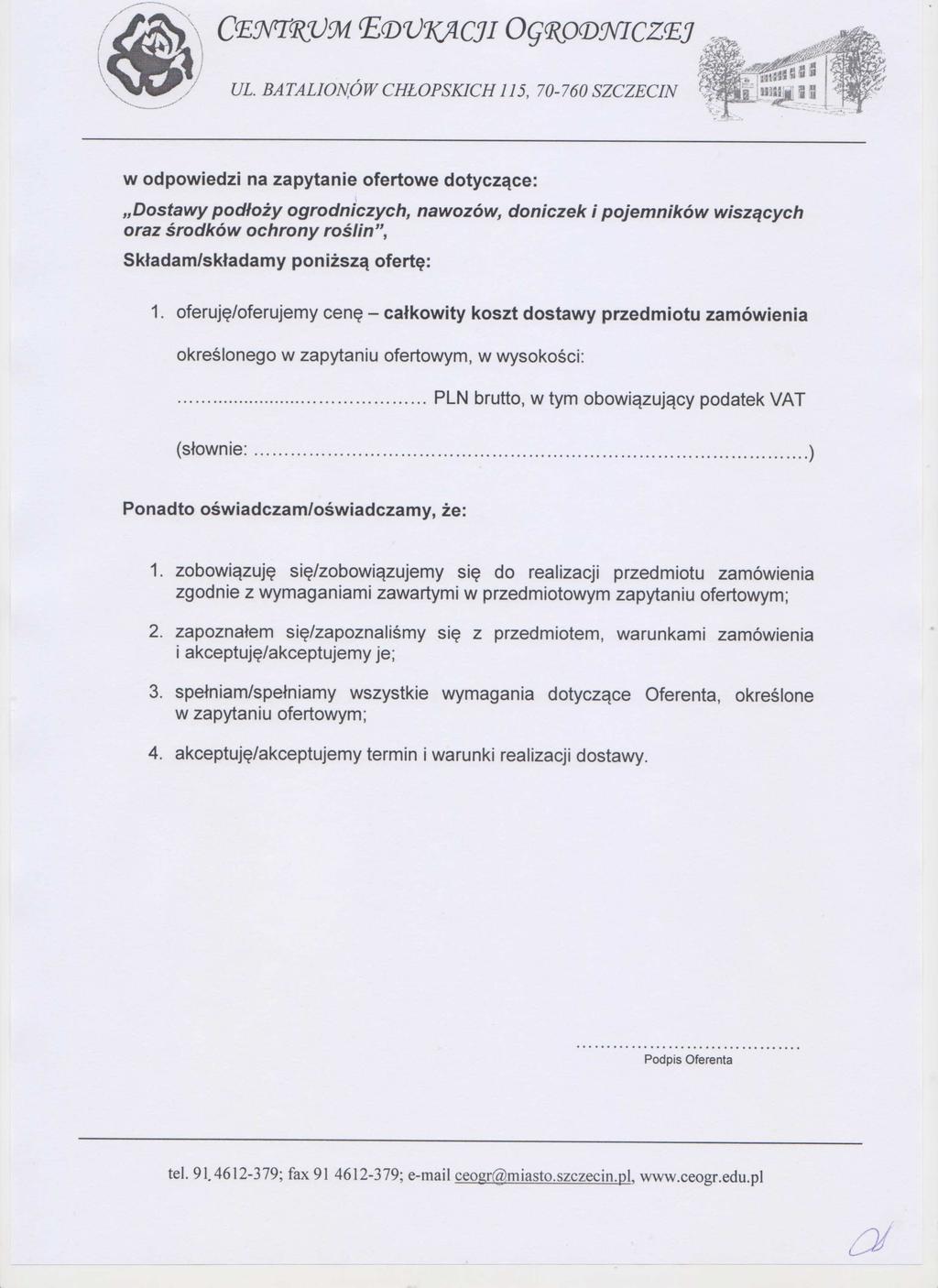 i oz> \ 1 '\ %... 1 111 * CwirrkU9v/ EDV7(40/ OgwoDwiczEj \ ' UL. BATALIO1VÓW CH ŁOPSKICH 115 70-760 SZCZECIN '``. ;'$.
