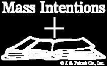 November 26, Tuesday, Weekday in Ordinary Time 7:30 Dolores Marchewka 8:15 Por las almas inscritas en el libro de la memoria November 27, Wednesday, Weekday in Ordinary Time 8:00 Florence Glosniak