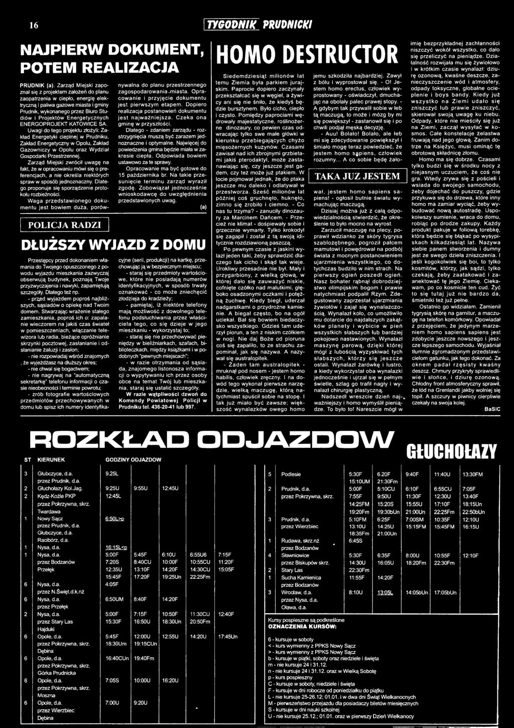 Waga przedstaw ionego dokumentu jest bowiem duża, porównywalna do planu przestrzennego zagospodarowania-m iasta. Opracow anie i przyję cie dokum entu je s t pierwszym etapem.