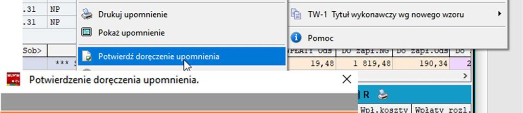 Po otrzymaniu potwierdzenia doręczenia upomnienia należy do tabeli należności