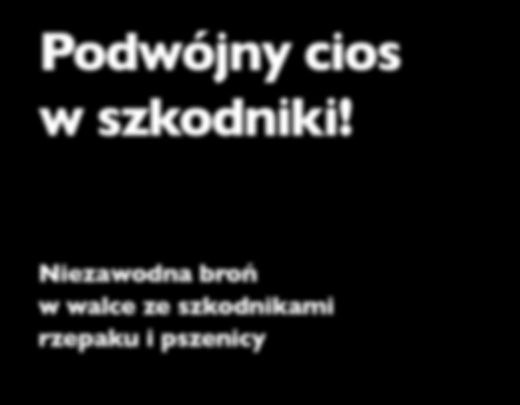 Niezawodna broń w walce ze