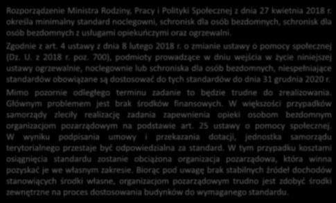 Stan przygotowań placówek dla osób bezdomnych na terenie województwa kujawsko-pomorskiego do wdrożenia standardów Rozporządzenie Ministra Rodziny, Pracy i Polityki Społecznej z dnia 27 kwietnia 2018