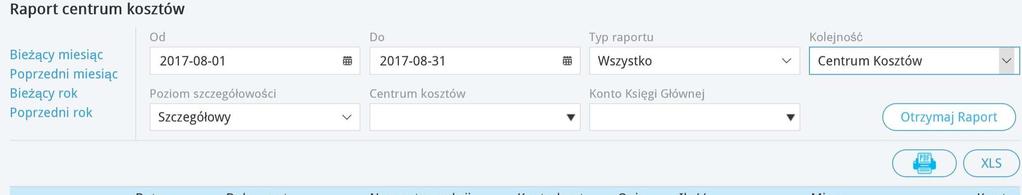 Raport centrum kosztów PODRĘCZNIK UŻYTKOWNIKA Raport dotyczący centrum kosztów można stworzyć w module Finanse > Raport centrum kosztów.