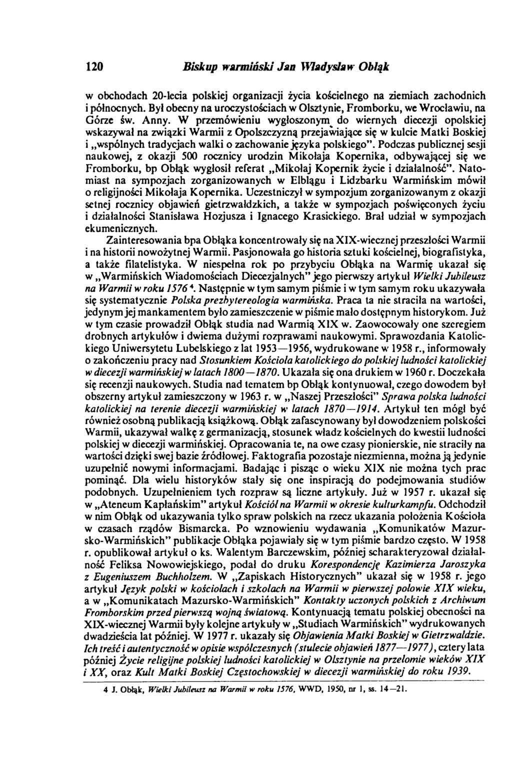 120 Biskup warmiński Jan Władysław Obłąk w obchodach 20-lecia polskiej organizacji życia kościelnego na ziemiach zachodnich i północnych.
