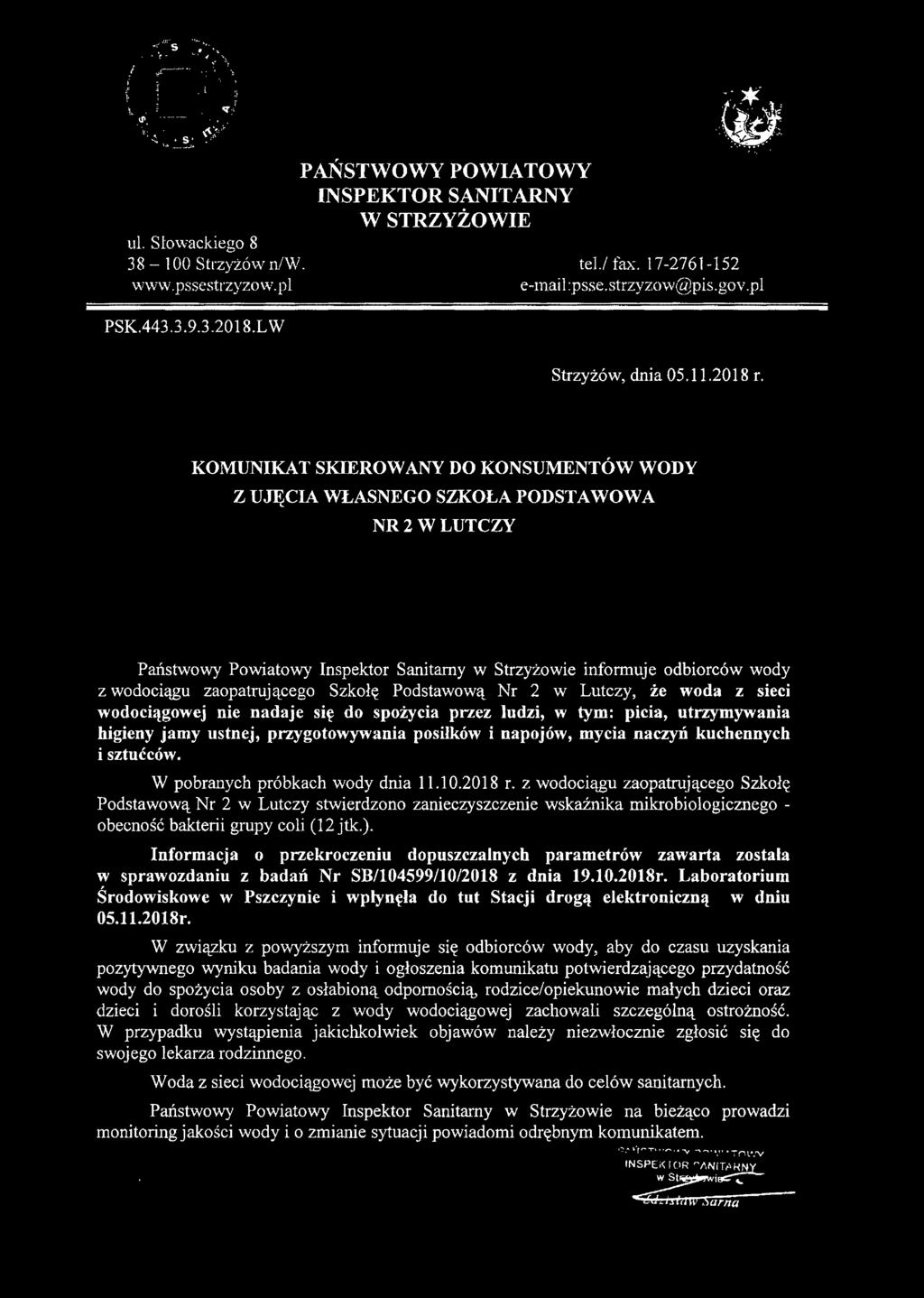 2 w Lutczy, że woda z sieci i sztućców. Podstawową Nr 2 w Lutczy stwierdzono zanieczyszczenie wskaźnika mikrobiologicznego - obecność bakterii grupy coli (12 jtk.).