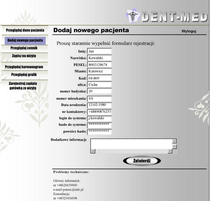 Interfejs Poniższe interfejsy przedstawiają dwie dostępne w systemie funkcje dla rejestratorki: Interfejs Dodaj nowego pacjenta Interfejs Przeglądaj grafik Interfejs Dodaj nowego pacjenta Poniższy