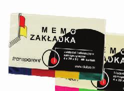mocniejsze - klej umieszczony jest do po³owy d³ugoœci zak³adki Rozmiar C. n. C. b.