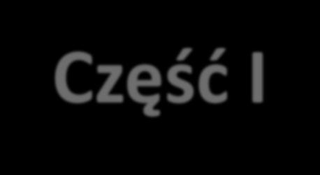 Część I.