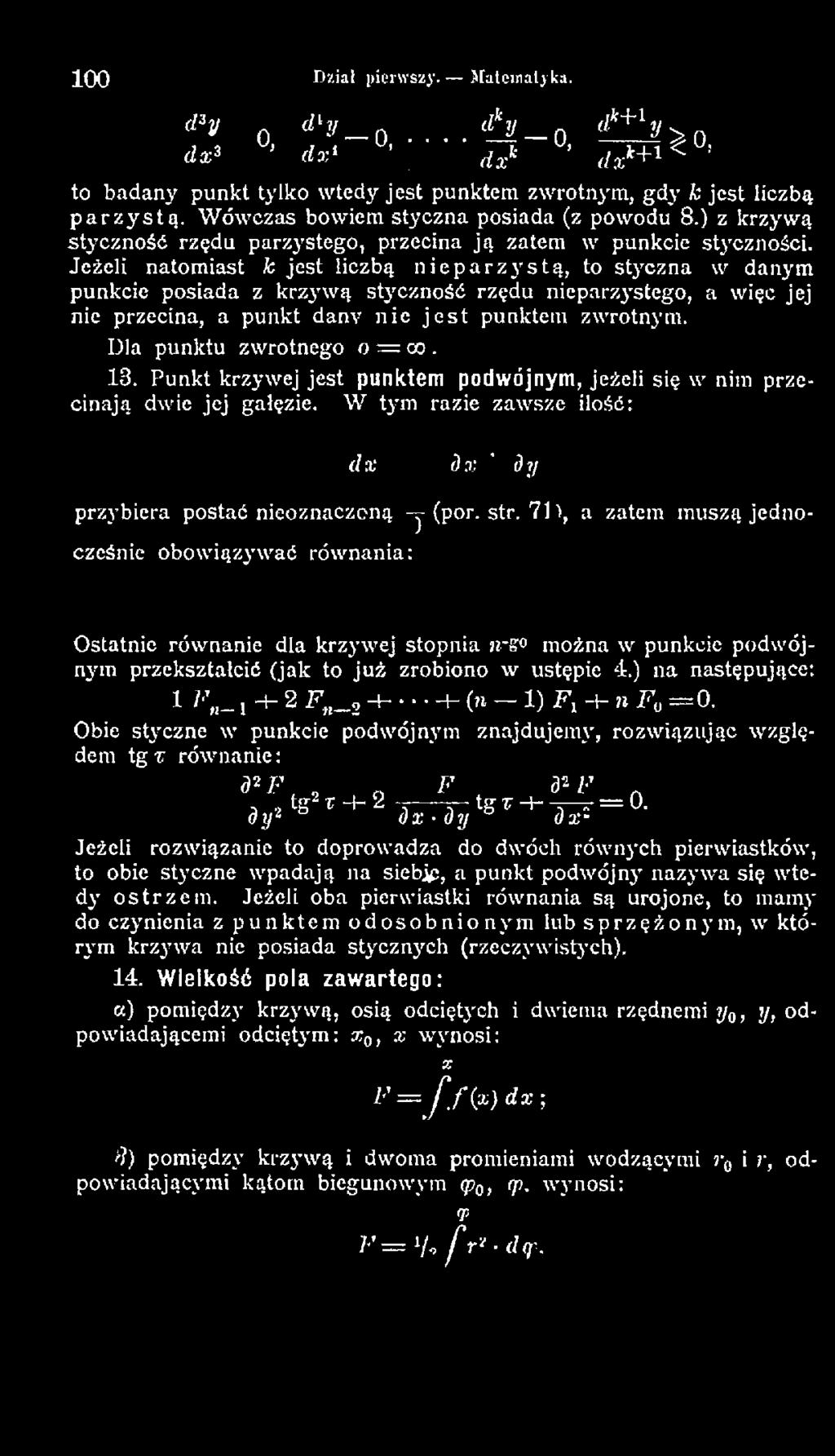 W tym razie zaw sze ilość: dx dx ' dy przybiera postać nieoznaczoną -y (por. str.