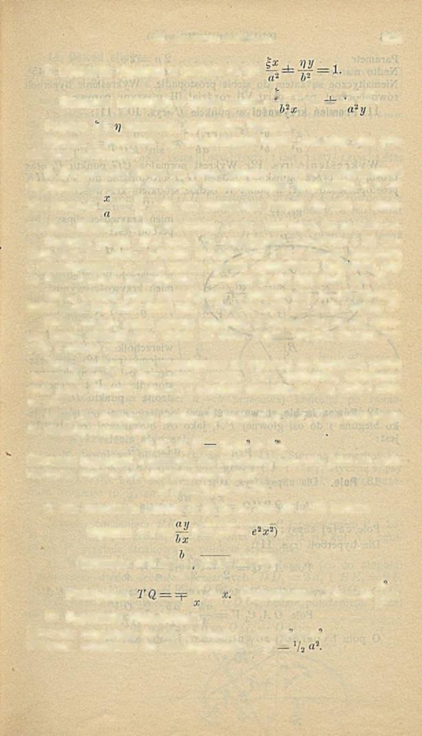 VI. Gcometrya analityczna. 105 7. Równanie styoznej w punkcie (x,y): c # i) y Równanie normalnej w tym że punkcie: ' = Przytem g i oznaczają spółrzędne bieżące.