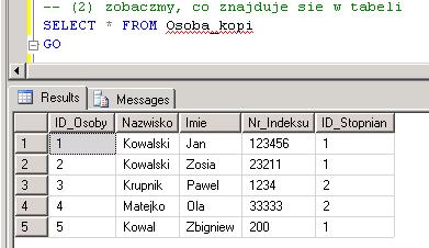 Problem 4 (czas realizacji 10 min) Po zdefiniowaniu procedur składowanych wynikających ze zmian, jakie zachodzą w firmie, w której pracujesz, kolejnym etapem jest stworzenie odpowiedniej liczby