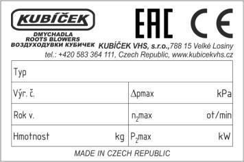 Na urządzeniu są umieszczone następujące tabliczki fabryczne: podgląd tabliczki fabrycznej wymiar i umieszczenie tabliczki fabrycznej 45x30mm korpus dmuchawy 3D19 a 3D28 zawór bezpieczeństwa lub