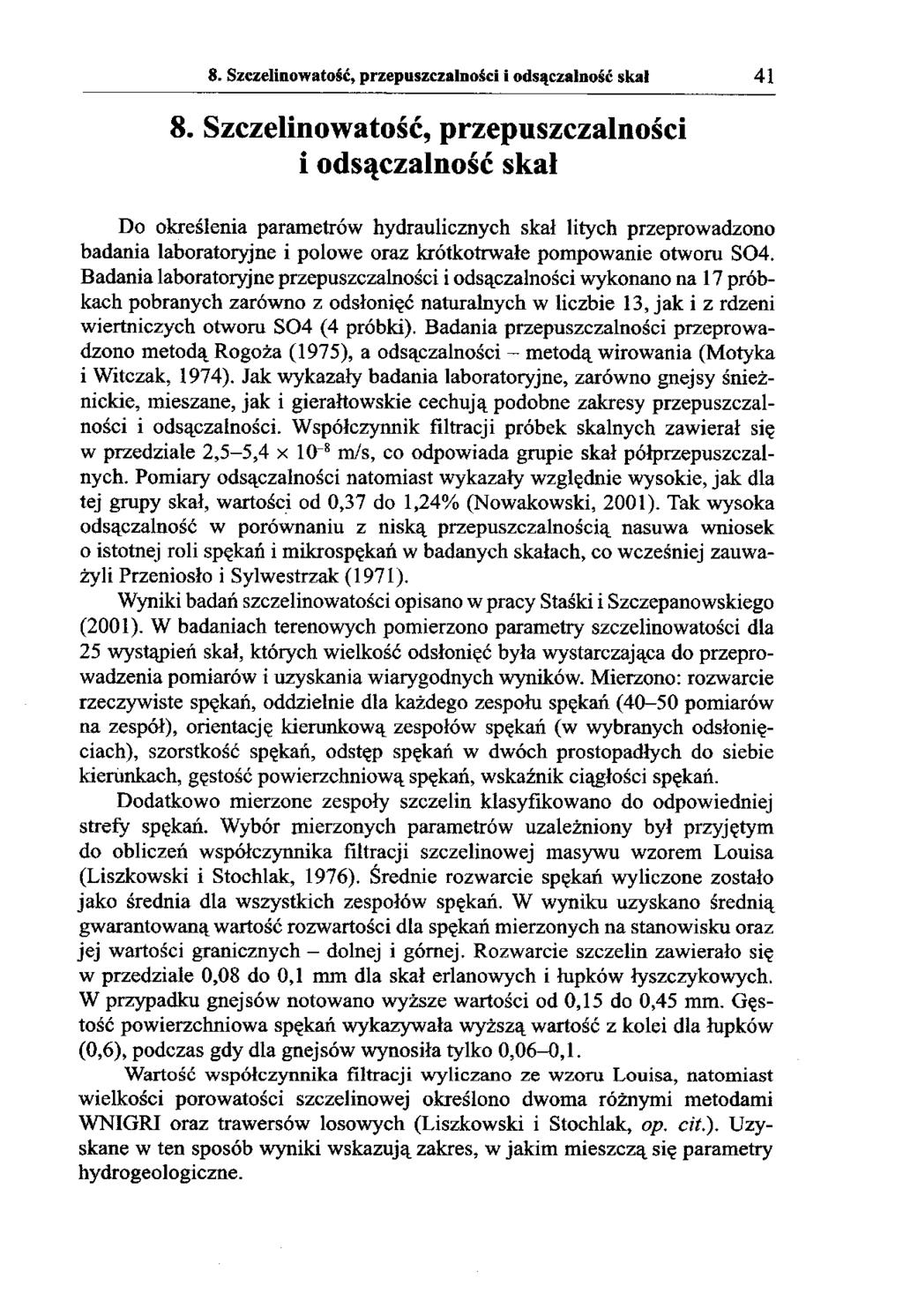 8. Szczelinowatość, przepuszczalności i odsączalność skal 41 8.