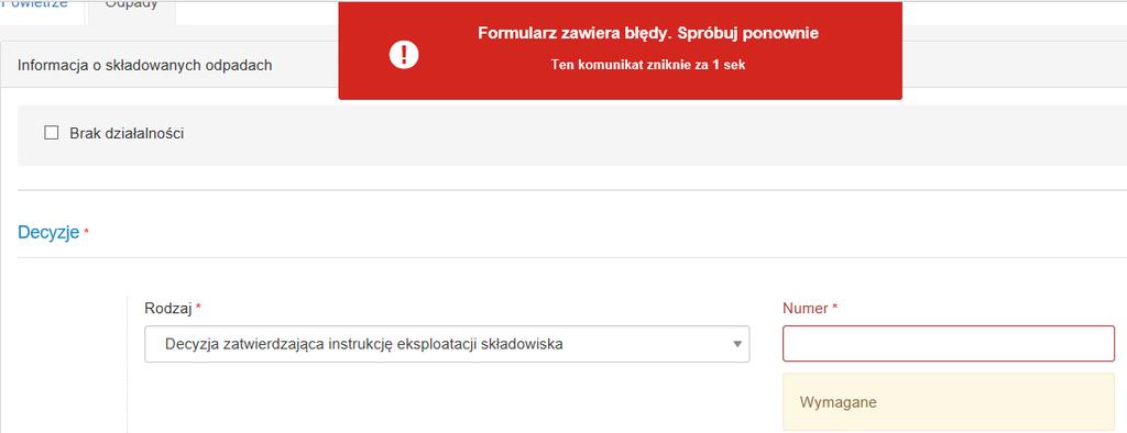 W przypadku niewypełnienia wszystkich obowiązkowych pól, które są