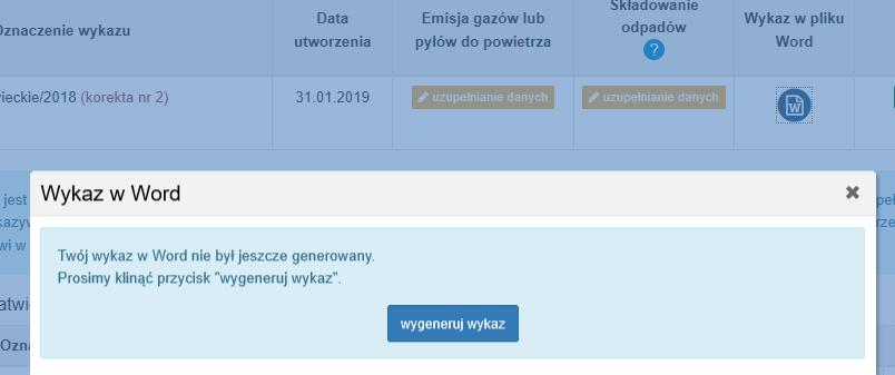 7 WYKAZ OPŁATOWY W PLIKU WORD GENEROWANIE I POBIERANIE System umożliwia pobranie wykazu opłatowego w pliku Word. W tym celu należy najpierw wykaz opłatowy wygenerować w systemie.