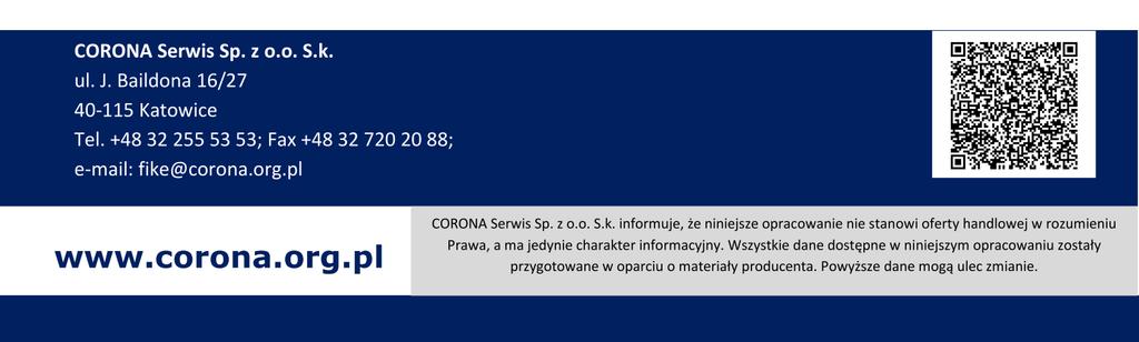 Witosa 3B/55; 41-200 SOSNOWIEC Biuro Inżynieryjno - Handlowe: ul. Baildona 16/27; 40-115 KATOWICE Tel.
