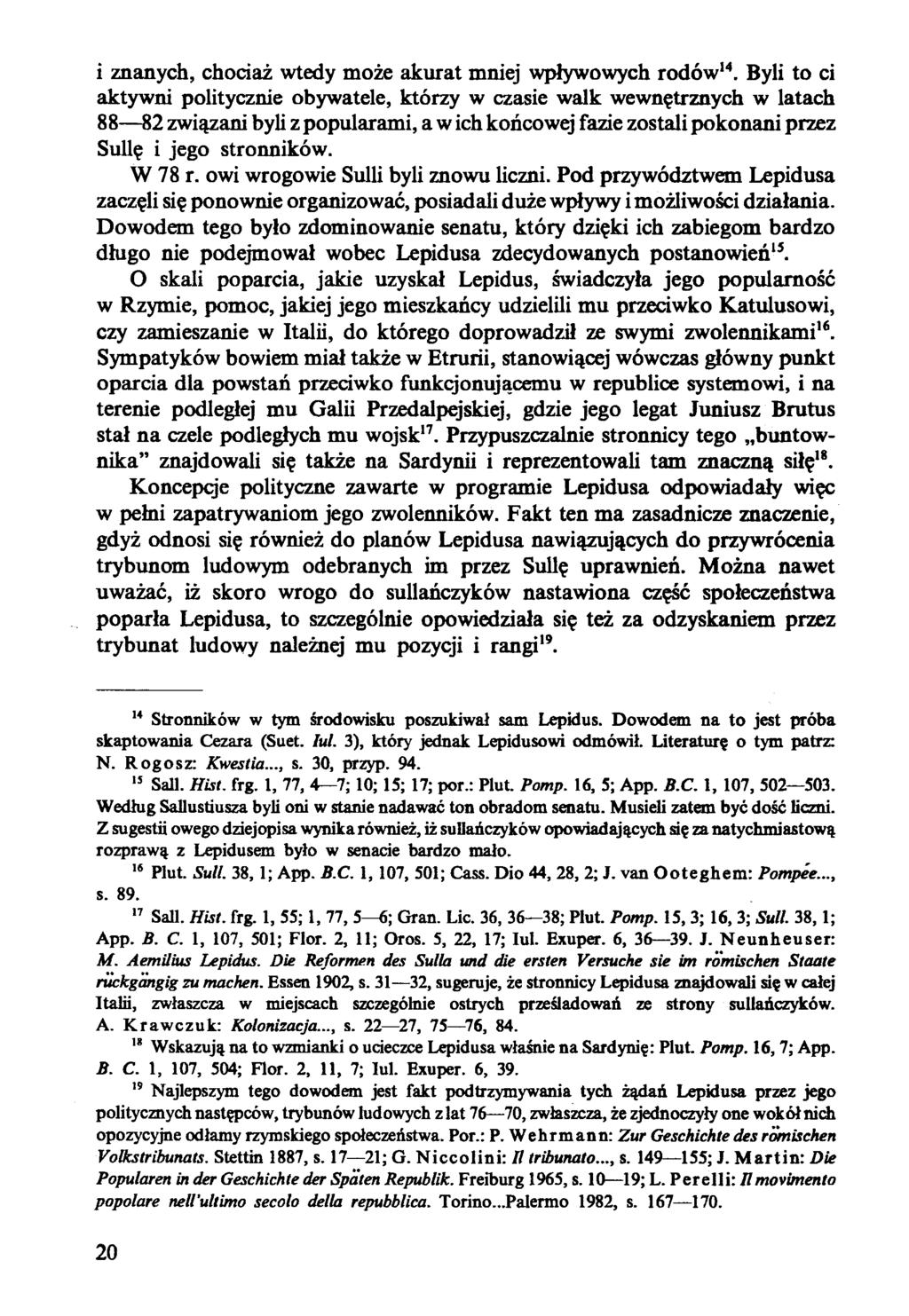 i znanych, chociaż wtedy może akurat mniej wpływowych rodów14.