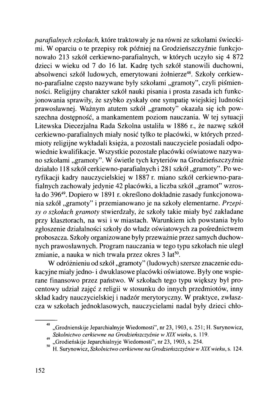 parafialnych szkołach, które traktowały je na równi ze szkołami świeckimi.