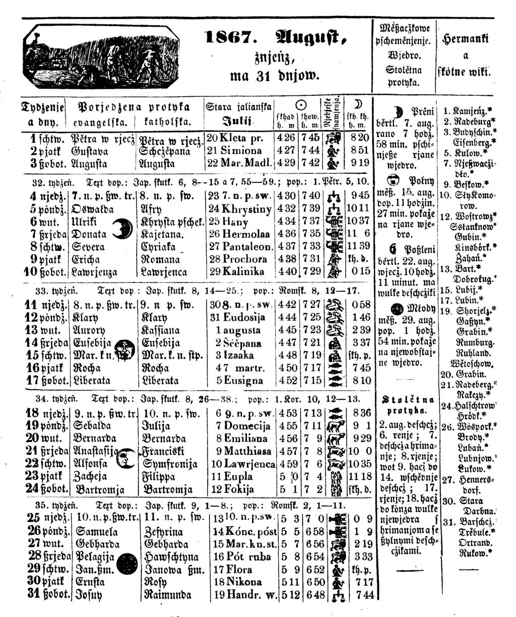 I l g 1 8 6 7. A u g u st, znjenz, m a 31 dnjow. Mößaczkowe pschemenjenje. W jedro. S to le tn a protyka. H e rm a n k i a k ötne w ill. T y d z e n je P o rje d je n a protyka S ta r a jalianska.