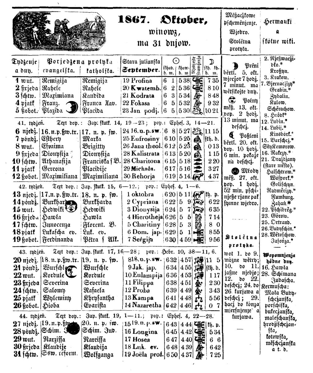 J 1, W M 1 8 6 7. O k tob er, w in o w z, m a 31 dnjow. Tydjenje^ P o rje d je n a protyka Star«julianska o a dny. ; evangelska. katholska. S e p t e m b e r. schad. h. in, 1 fyotti- k. IN 1 wut.