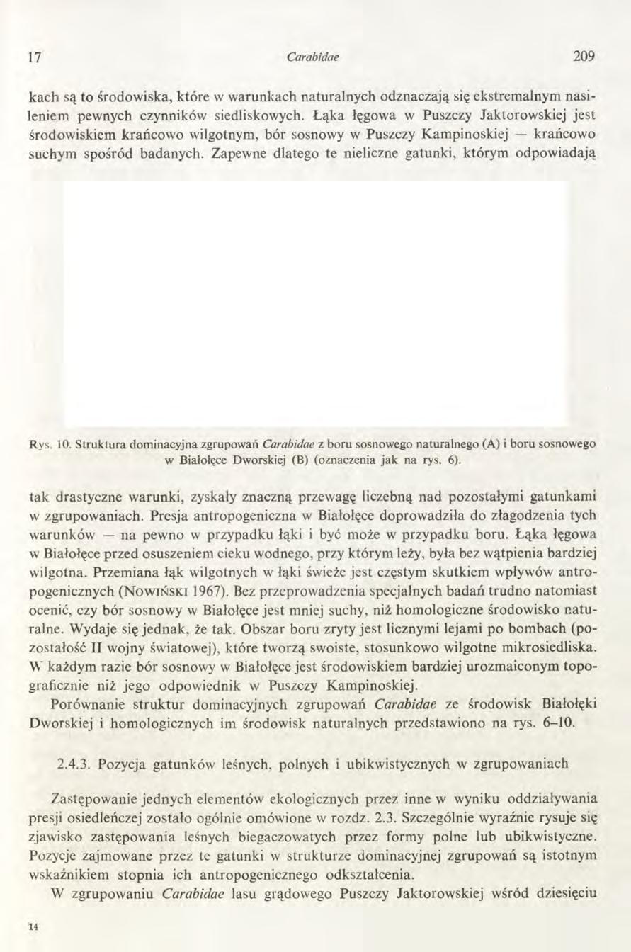17 Carabidoe 209 kach są to środowiska, które w warunkach naturalnych odznaczają się ekstremalnym nasileniem pewnych czynników siedliskowych.