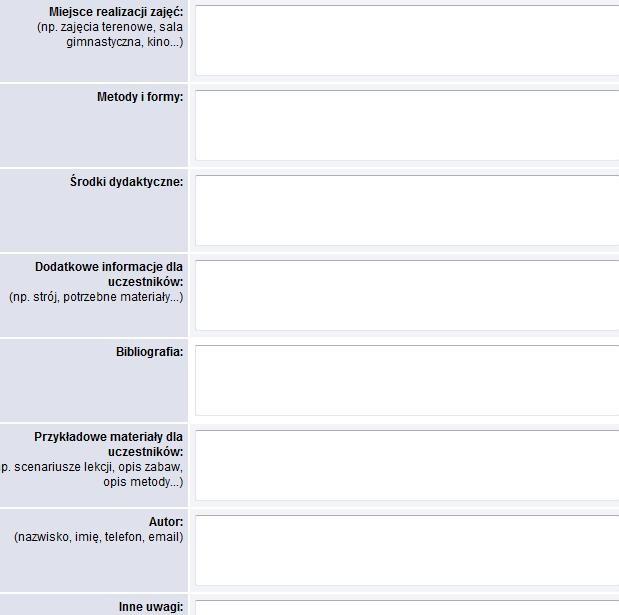 uczestników, bibliografię, przykładowe materiały dla uczestników, autora programu, inne uwagi. Istnieje możliwość modyfikacji propozycji szkolenia.