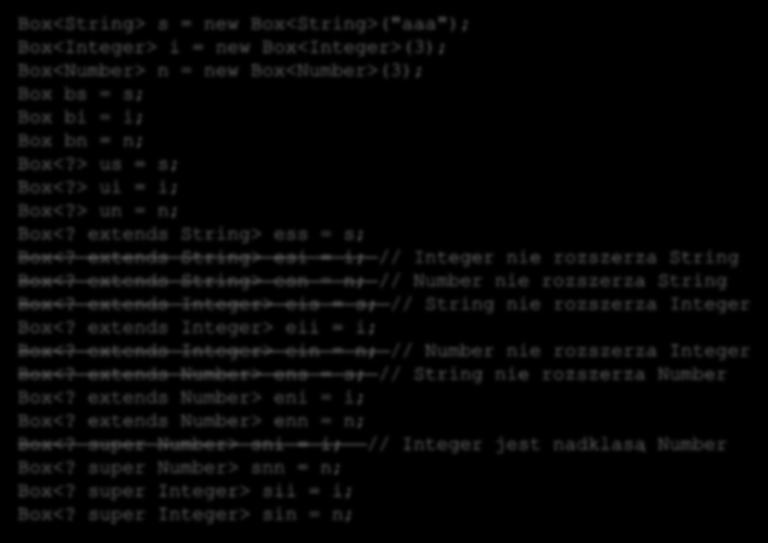 Parametry uniwersalne - przypisanie Dzięki parametrom uniwersalnym można tworzyć zmienne będące w stanie przechowywać obiekty z różnymi typami.